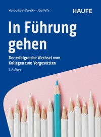 In Führung gehen - Hans-Jürgen Resetka - E-Book