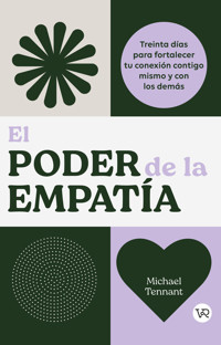 El poder de la empatía - Michael Tennant - E-Book