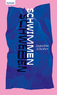 Schwimmen / Schweben - Jaqueline Scheiber - E-Book