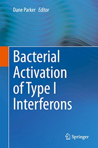 Bacterial Activation of Type I Interferons - - E-Book