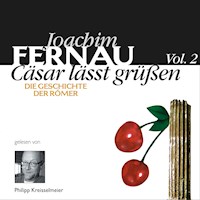 Cäsar lässt grüßen Vol. 2 - Joachim Fernau - Hörbuch