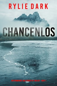 Chancenlos (Ein spannender Tara Strong FBI-Thriller – Buch 1) - Rylie Dark - E-Book