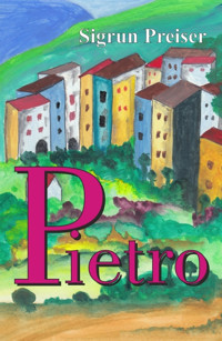 Pietro - Sigrun Preiser - E-Book