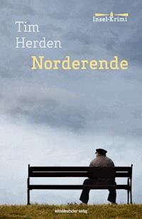Norderende - Tim Herden - E-Book