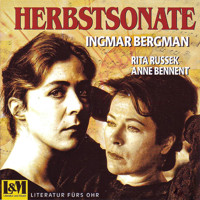 Herbstsonate - Ingmar Bergman (ungekürzt) - Ingmar Bergman - Hörbuch