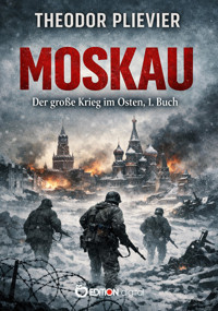 Moskau - Theodor Plievier - E-Book