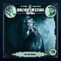 Holmes & Watson, Folge 10: Lost Cases: Die alte Russin (Ungekürzt) - Ascan von Bargen - Hörbuch