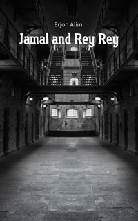 Jamal and Rey Rey - Erjon Alimi - kostenlos E-Book