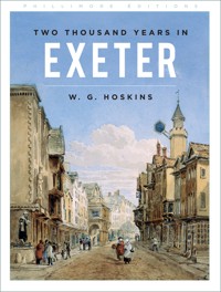 Two Thousand Years in Exeter - W G Hoskins - E-Book