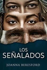 Los Señalados - Joanna Beresford - E-Book