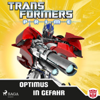 Transformers - Prime - Optimus in Gefahr - Transformers - Hörbuch