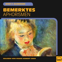 Bemerktes - Josef F. Bloberger - Hörbuch