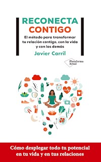 Reconecta contigo - Javier Carril - E-Book