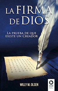 La firma de Dios - Willy M. Olsen - E-Book