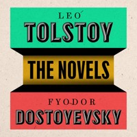 Dostoyevsky and Tolstoy: The Major Novels - Fyodor Dostoyevsky - Hörbuch