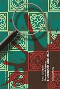 El carbunclo azul 1892 - Arthur Conan Doyle - E-Book