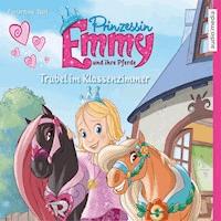 Prinzessin Emmy und ihre Pferde. Trubel im Klassenzimmer - Florentine Wolf - Hörbuch