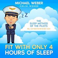 FIT WITH ONLY 4 HOURS OF SLEEP: - Michael Weber - Hörbuch