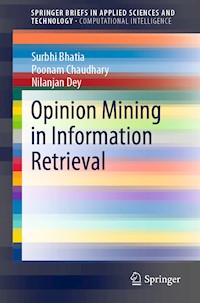 Opinion Mining in Information Retrieval - Surbhi Bhatia - E-Book