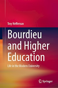 Bourdieu and Higher Education - Troy Heffernan - E-Book