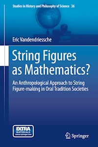 String Figures as Mathematics? - Eric Vandendriessche - E-Book