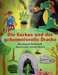 Die Gurkos und der geheimnisvolle Drache - Gerhard Schnell - E-Book