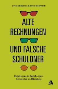 Alte Rechnungen und falsche Schuldner - Ursula Schmidt - E-Book