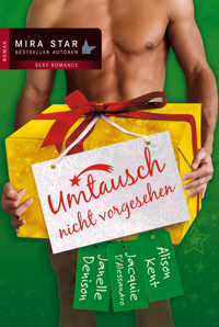 Umtausch nicht vorgesehen - Alison  Kent - E-Book