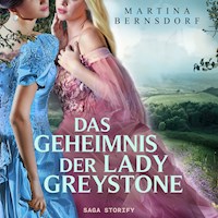 Das Geheimnis der Lady Greystone - Martina Bernsdorf - Hörbuch