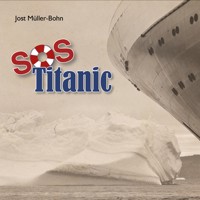 Sos Titanic - Jost Müller-Bohn - Hörbuch
