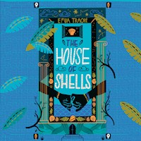 The House of Shells - Efua Traoré - Hörbuch