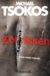 Zerrissen - Prof. Dr. Michael Tsokos - E-Book