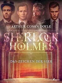 Das Zeichen der Vier - Sir Arthur Conan Doyle - E-Book + Hörbuch
