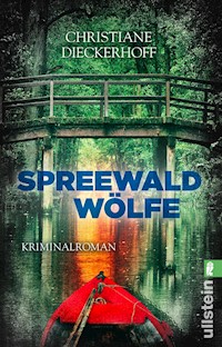 Spreewaldwölfe - Christiane Dieckerhoff - E-Book