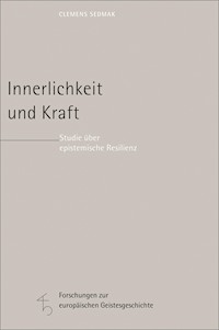 Innerlichkeit und Kraft - Prof. Dr. Clemens Sedmak - E-Book