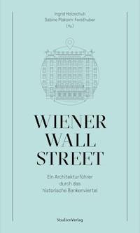 Wiener Wall Street - - E-Book