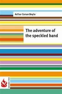 The adventure of the speckled band (low cost). Limited edition - Arthur Conan Doyle - E-Book
