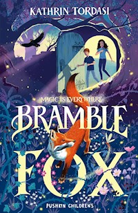 Bramble Fox - Kathrin Tordasi - E-Book
