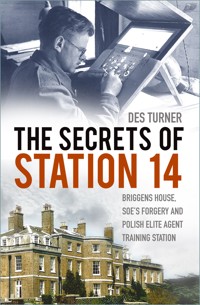 The Secrets of Station 14 - Des Turner - E-Book