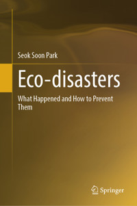 Eco-disasters - Seok Soon Park - E-Book