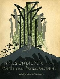 Galgenlieder nebst dem 'Gingganz' - Christian, Morgenstern - kostenlos E-Book