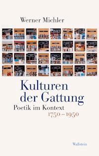 Kulturen der Gattung - Werner Michler - E-Book