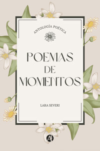 Poemas de Momentos - Lara Severi - E-Book