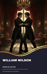 William Wilson - Edgar Allan Poe - kostenlos E-Book