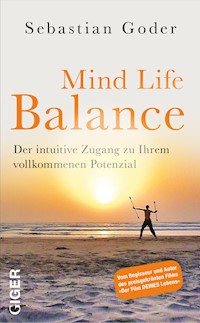 Mind life balance - Sebastian Goder - E-Book