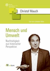 Mensch und Umwelt - Christof Mauch - E-Book