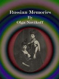 Russian memories - Olga Novikoff - E-Book