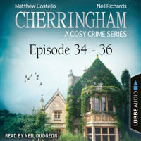 Episode 34-36 - A Cosy Crime Compilation - Cherringham: Crime Series Compilations 12 (Unabridged) - Matthew Costello - Hörbuch