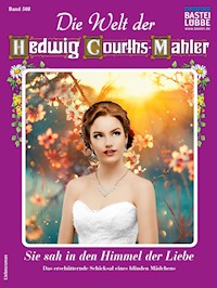 Die Welt der Hedwig Courths-Mahler 568 - Ruth von Warden - E-Book