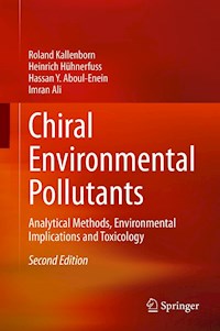 Chiral Environmental Pollutants - Roland Kallenborn - E-Book